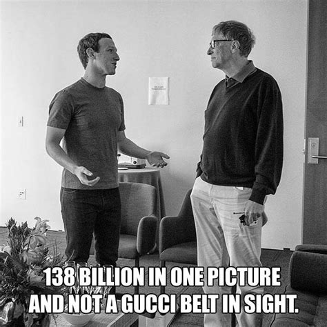 bill gates meme no gucci|bill gates quote Meme Generator .